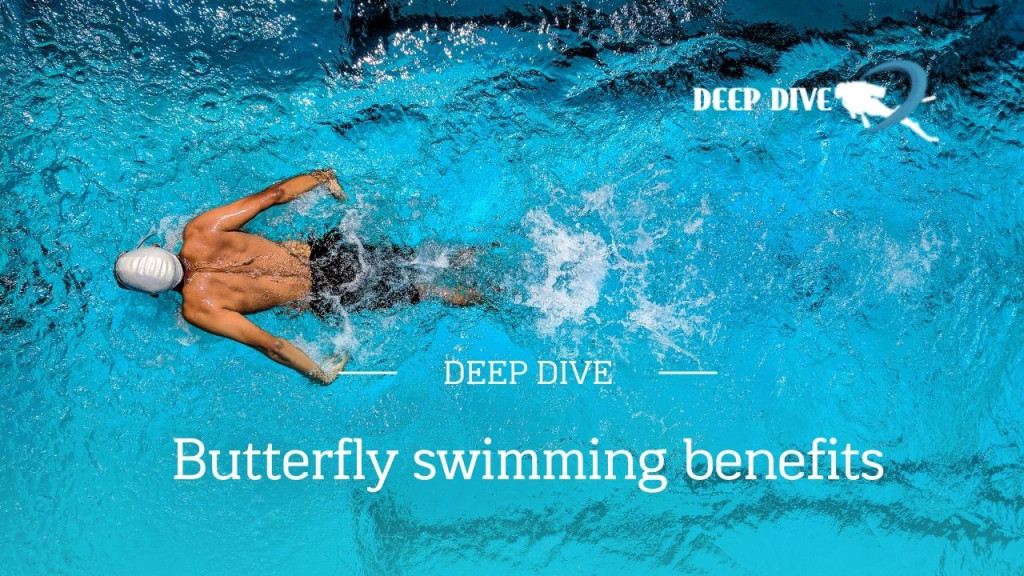 Butterfly swimming benefits