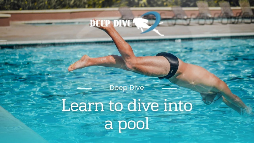 Learn to dive into a pool